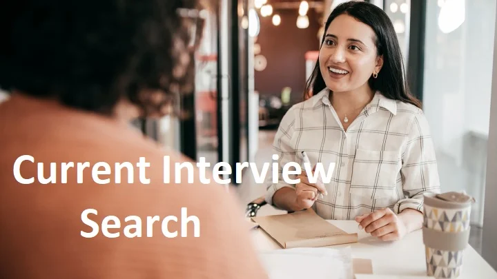 Current Interview Search